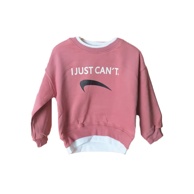 Just Can't Sweat Shirt With Fleece